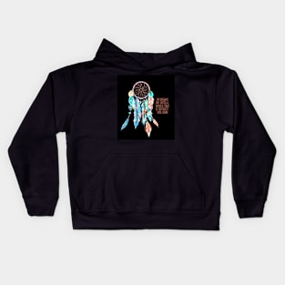 In Dreams We Enter A World Entirely Our Own Kids Hoodie